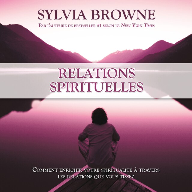 Buchcover für Relations spirituelles :Comment enrichir votre spiritualité à travers les relations que vous tissez