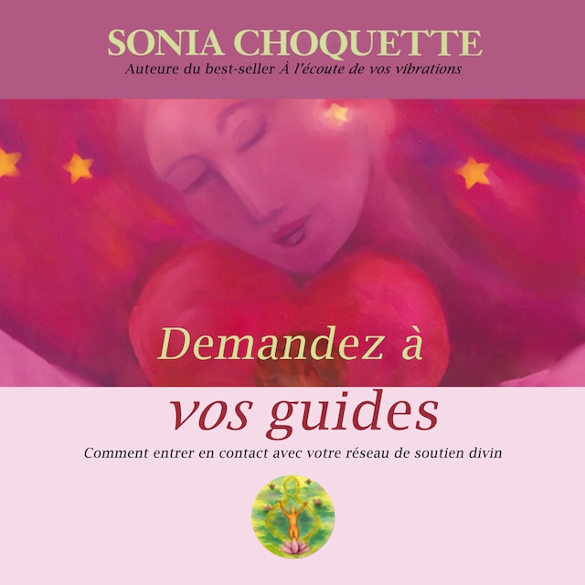 Book cover for Demandez à vos guides : Comment entrer en contact avec votre réseau de soutien divin