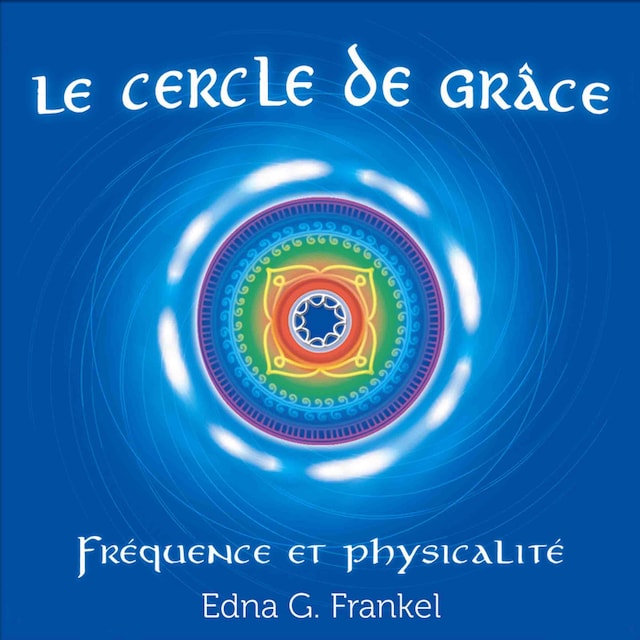 Book cover for Le cercle de grâce