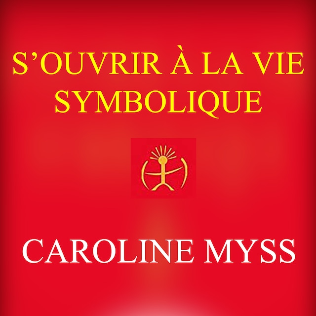 Copertina del libro per S'ouvrir à la vie symbolique