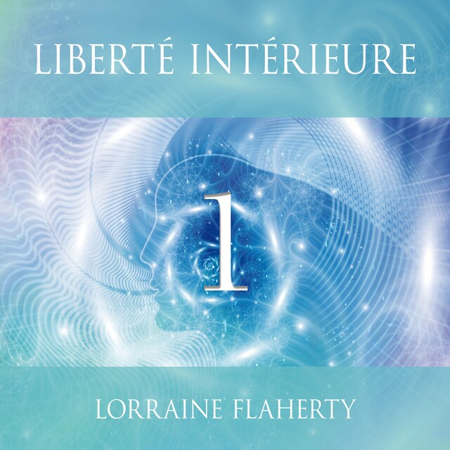 Book cover for Liberté intérieure, vol. 1