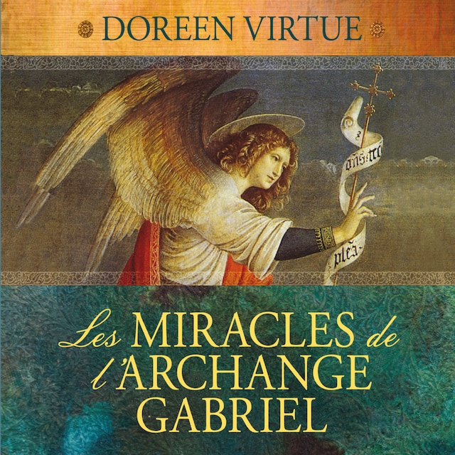 Bokomslag för Les miracles de l'archange Gabriel