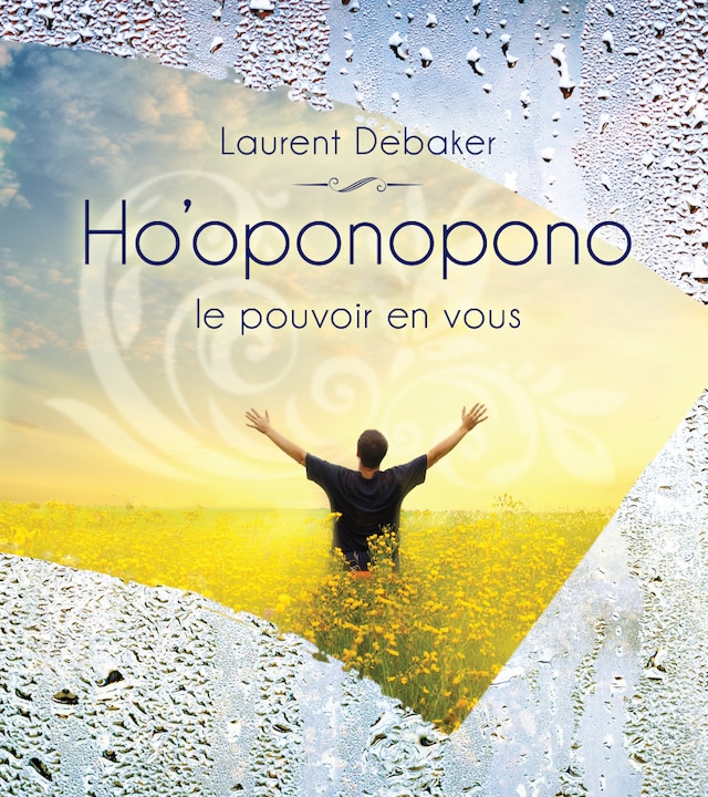 Copertina del libro per Ho’oponopono le pouvoir en vous