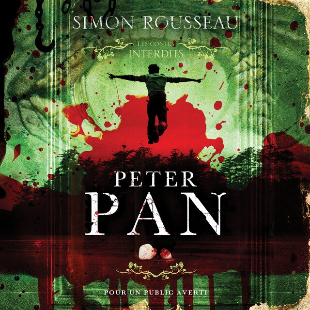 Kirjankansi teokselle Les contes interdits: Peter Pan