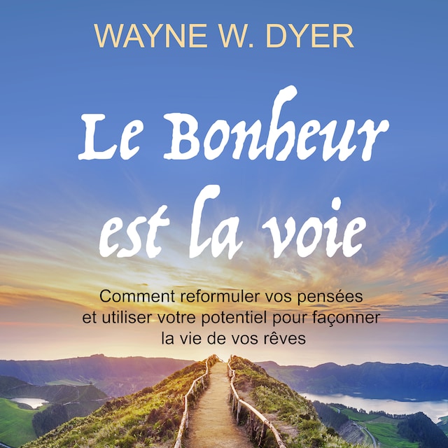Okładka książki dla Le bonheur est la voie