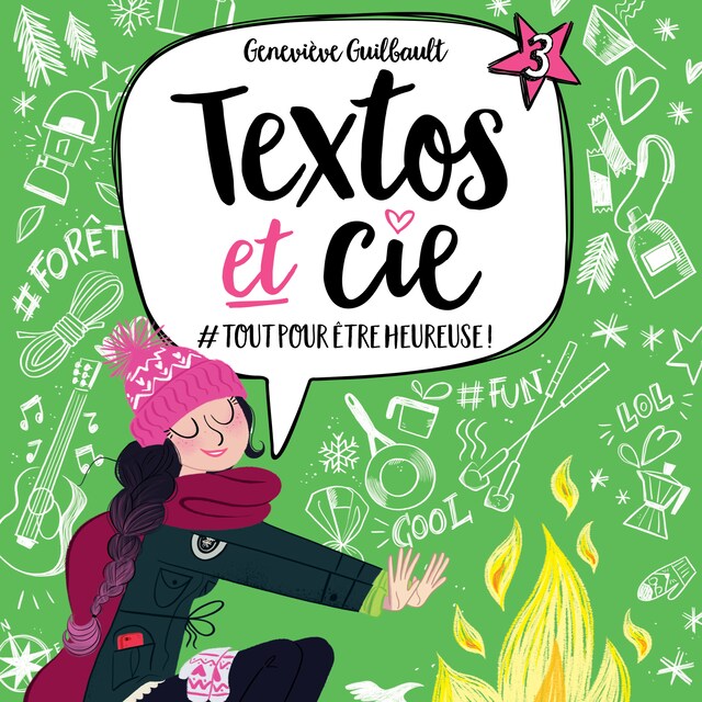 Portada de libro para Textos et cie: Tome 3 - #Tout pour être heureuse !