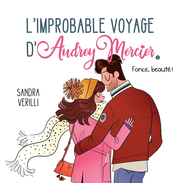 Book cover for L'Improbable voyage d'Audrey Mercier - Tome 3
