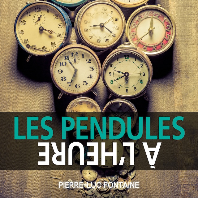 Book cover for Les pendules à l'heure