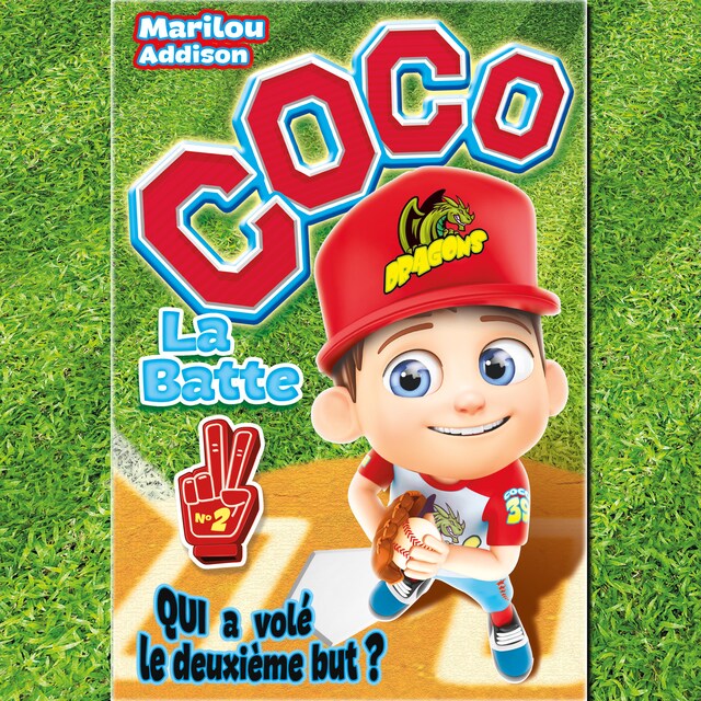 Book cover for Coco la batte : Tome 2
