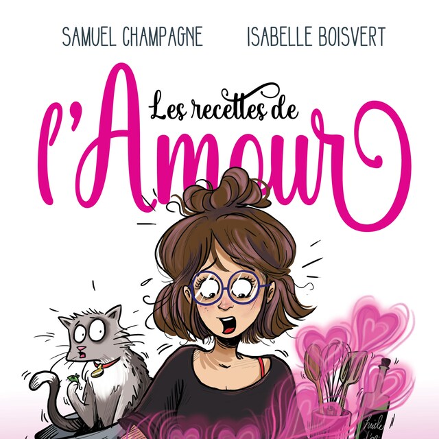 Book cover for Les recettes de l'amour