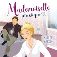 Mademoiselle plastique