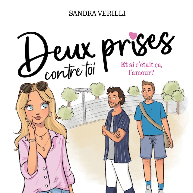 Buchcover für Deux prises contre toi - Tome 2 : Et si c'était ça, l'amour?