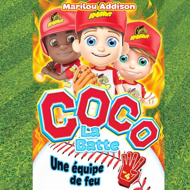 Book cover for Coco La Batte - T.4 : Une équipe de feu