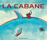 La cabane