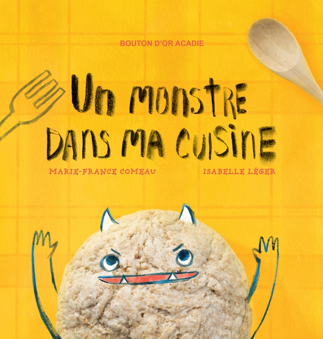 Book cover for Un monstre dans ma cuisine