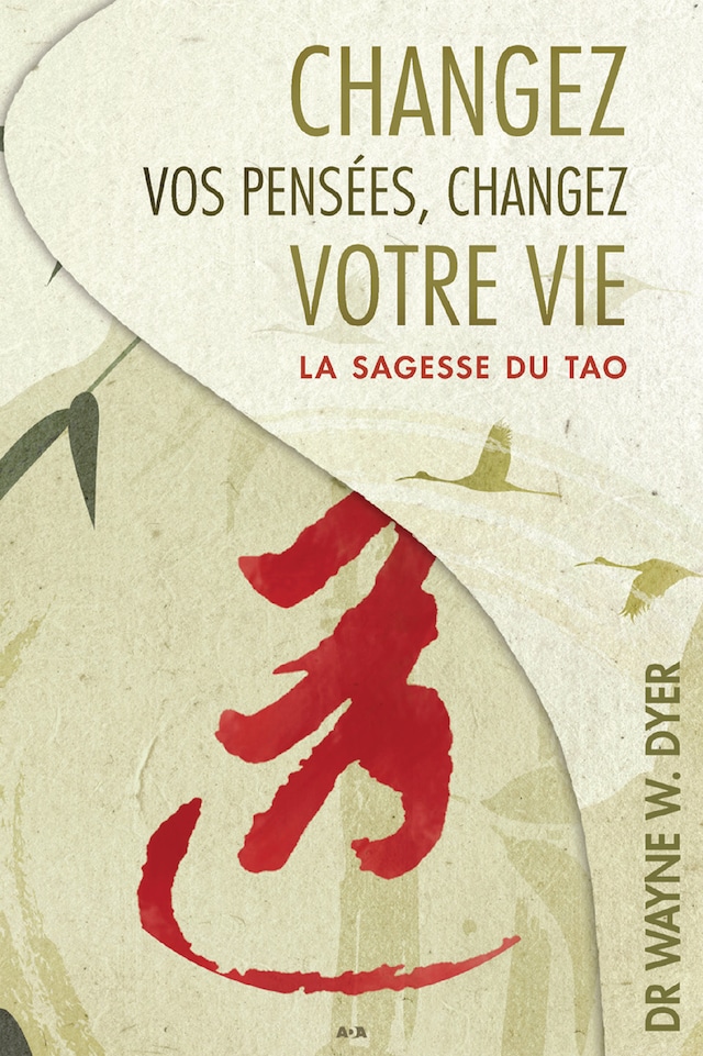 Book cover for Changez vos pensées, changez votre vie