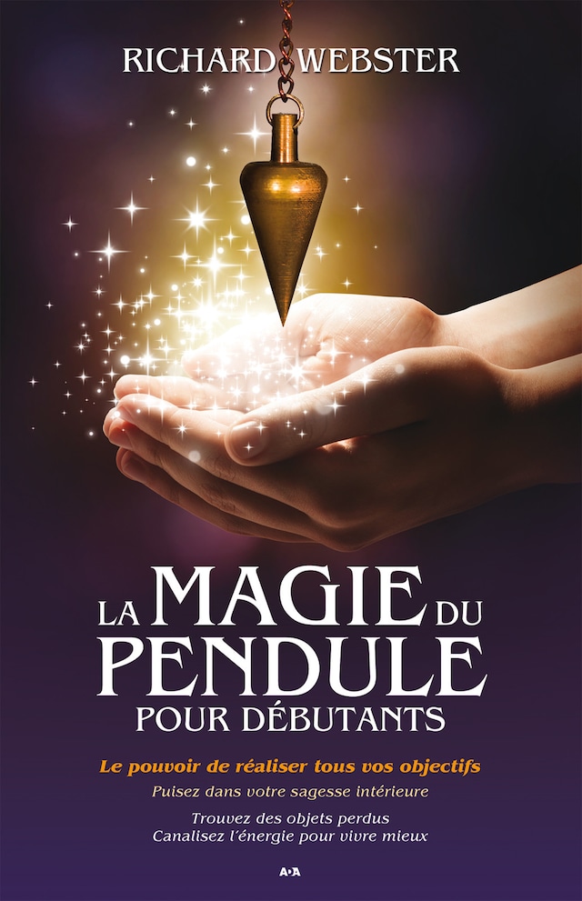 Book cover for La magie du pendule pour débutants