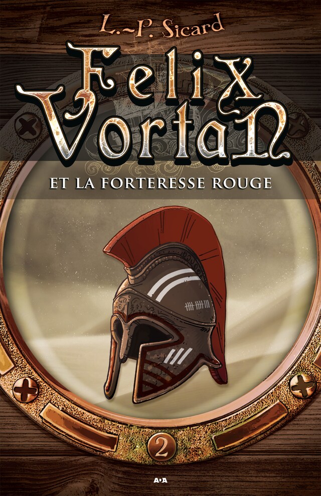 Book cover for Felix Vortan et la Forteresse rouge