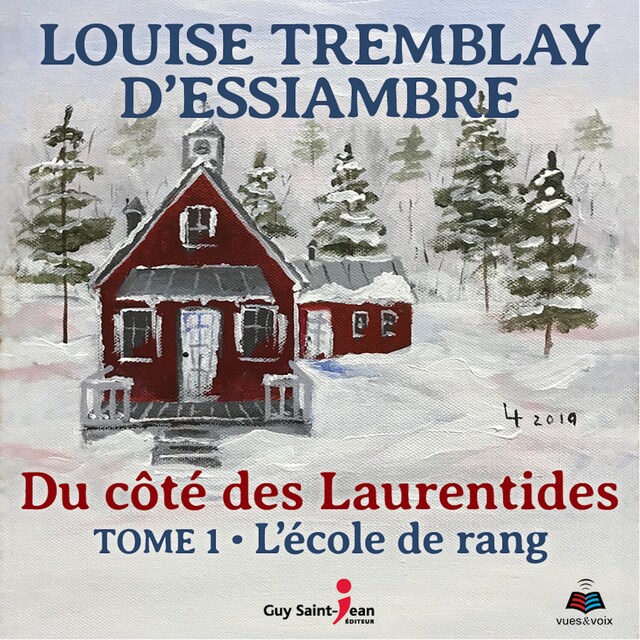 Book cover for Du côté des Laurentides, tome 1: L'école de rang