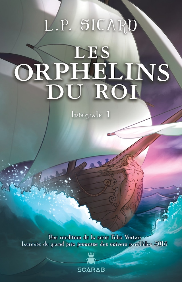 Copertina del libro per Les Orphelins du roi - Intégrale 1