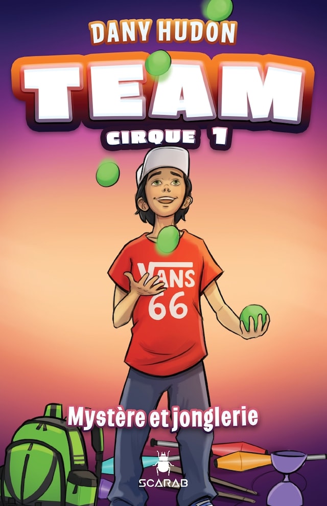 Book cover for TEAM Cirque - Mystère et jonglerie