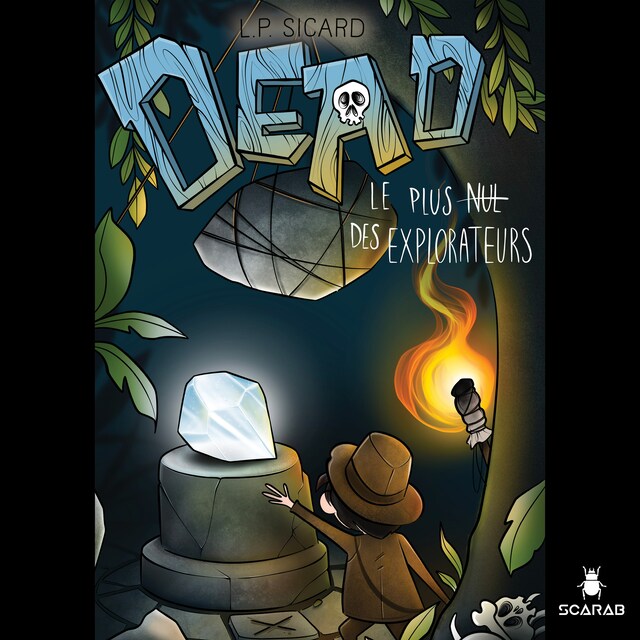 Couverture de livre pour Dead - Le plus nul des explorateurs