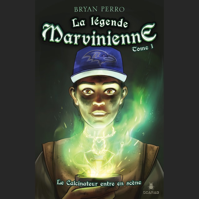 Book cover for La légende marvinienne Tome 1 : Le calcinateur entre en scène