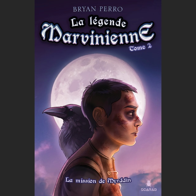 Book cover for La légende marvinienne Tome 2 : La mission de Myrddin