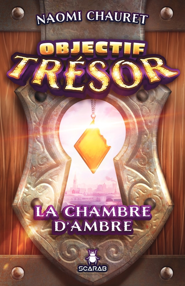 Portada de libro para Objectif Trésor - La chambre d’Ambre