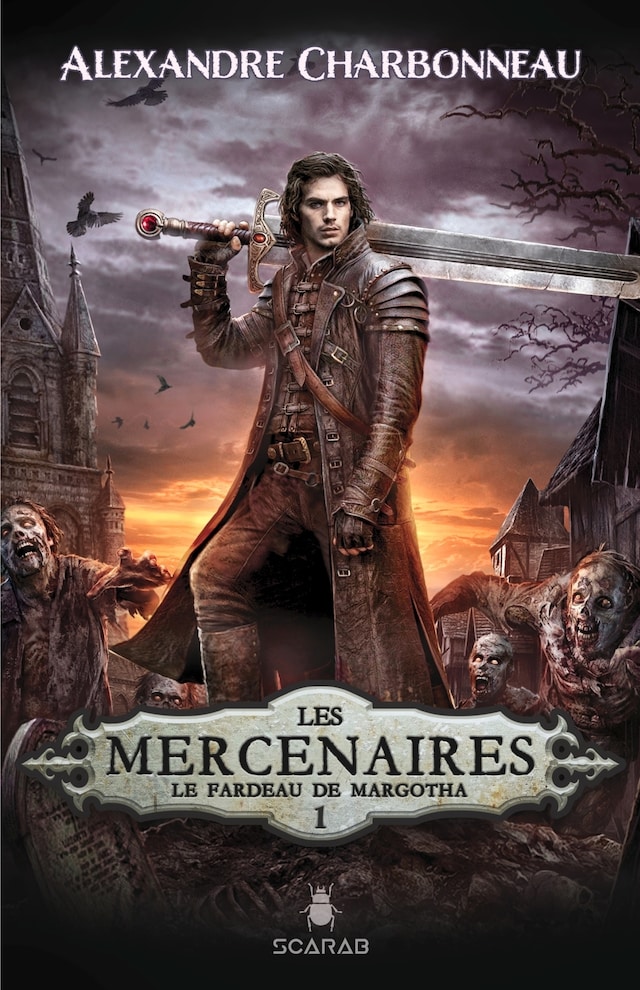 Book cover for Les mercenaires - Le fardeau de Margotha