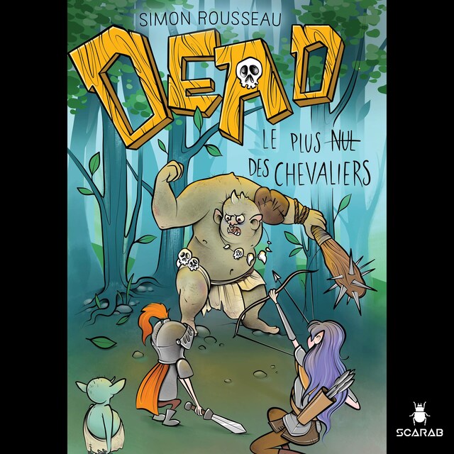 Book cover for DEAD : Le plus nul des chevaliers