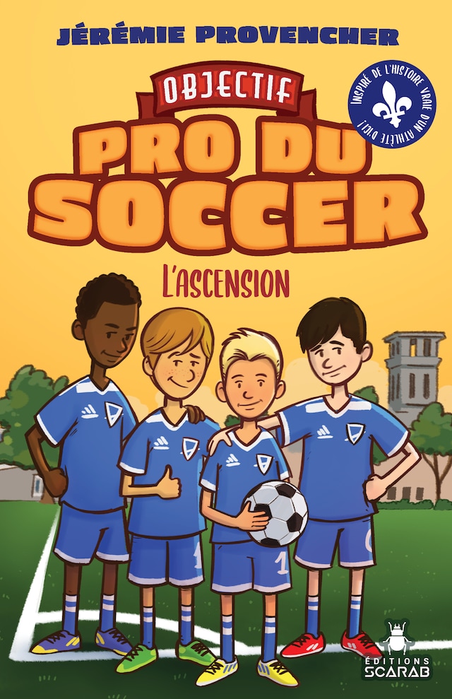 Boekomslag van Objectif - Pro du Soccer, t2 - L'ascension