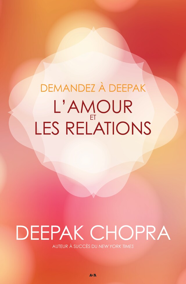 Okładka książki dla Demandez à Deepak - L'amour et les relations