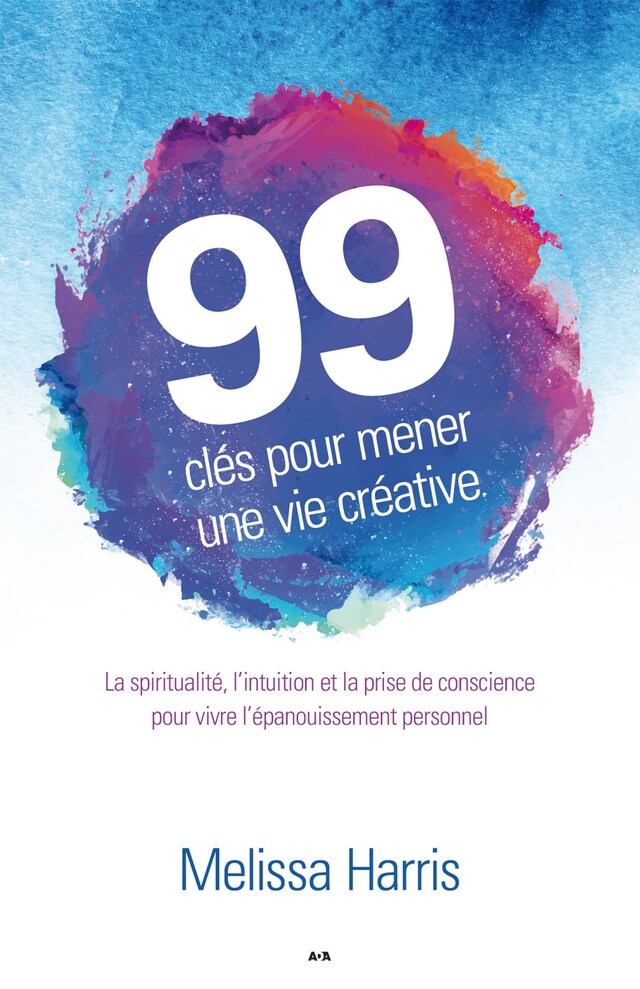 Buchcover für 99 clés pour mener une vie créative