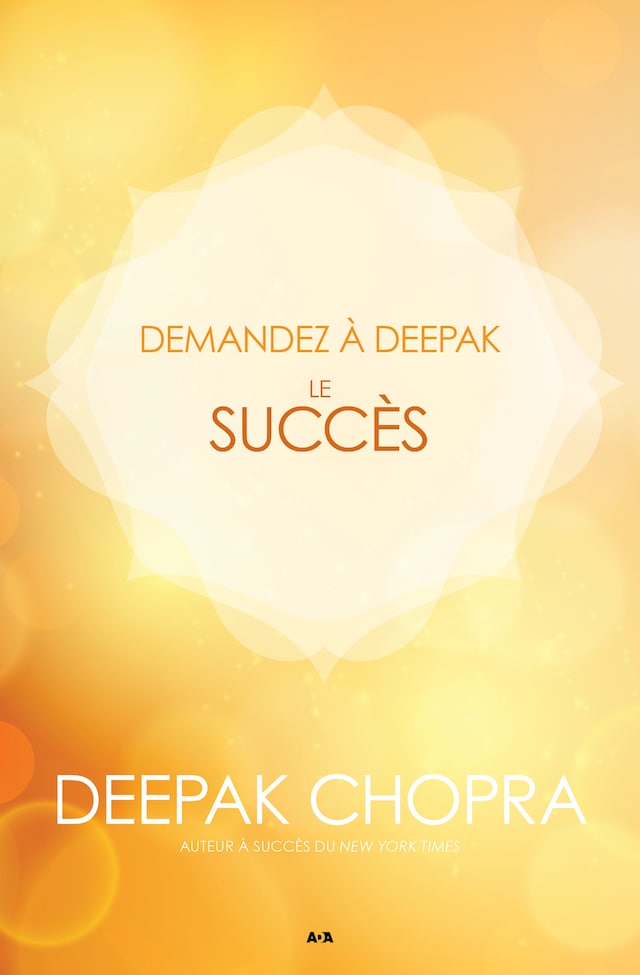 Book cover for Demandez à Deepak - Le succès