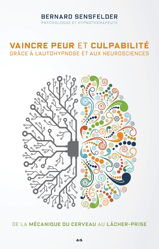 Book cover for Vaincre peur et culpabilité grâce à l’autohypnose et aux neurosciences