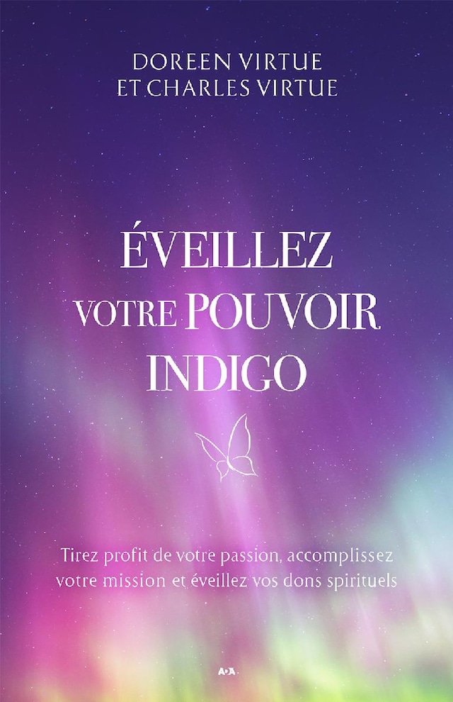 Book cover for Éveillez votre pouvoir indigo