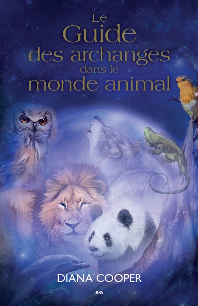 Book cover for Le guide des archanges dans le monde animal