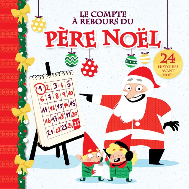 Portada de libro para Le compte à rebours du père Noël