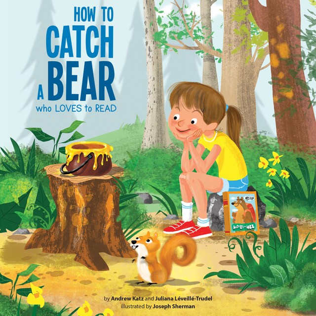 Book cover for How to Catch a Bear Who Loves to Read