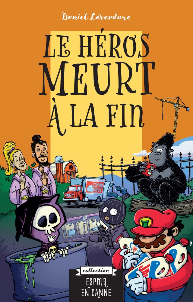 Book cover for Le héros meurt à la fin