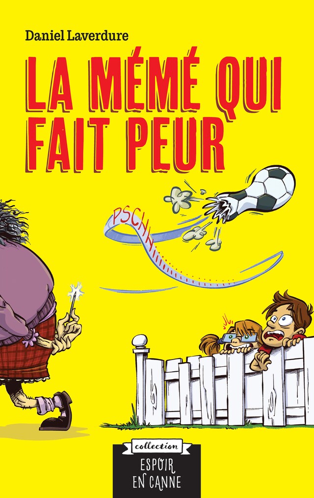 Book cover for La mémé qui fait peur