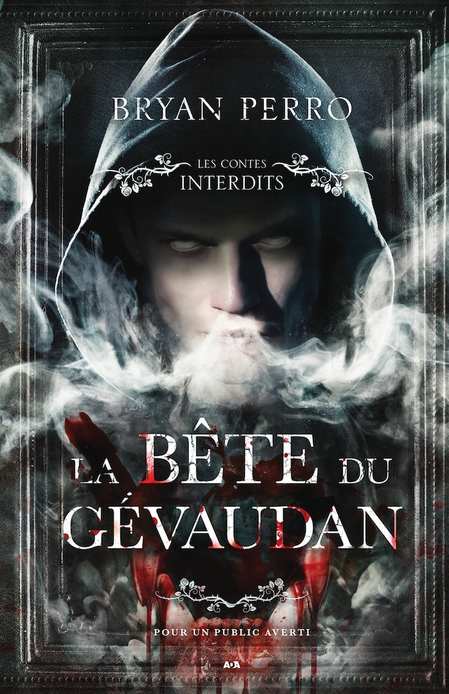 Book cover for Les Contes Interdits - La bête du Gévaudan