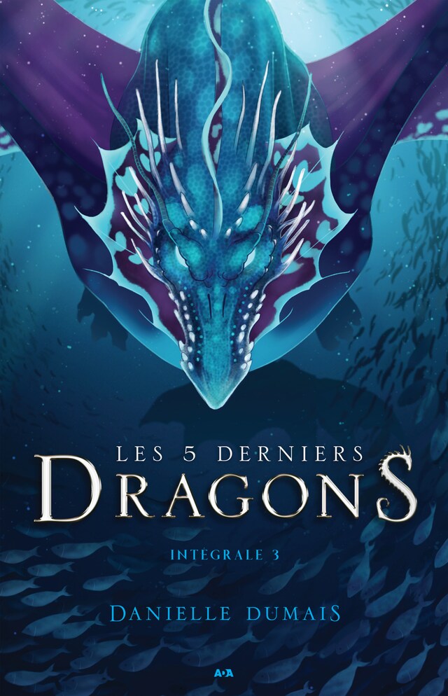 Book cover for Les 5 derniers dragons - Intégrale 3 (Tome 5 et 6)
