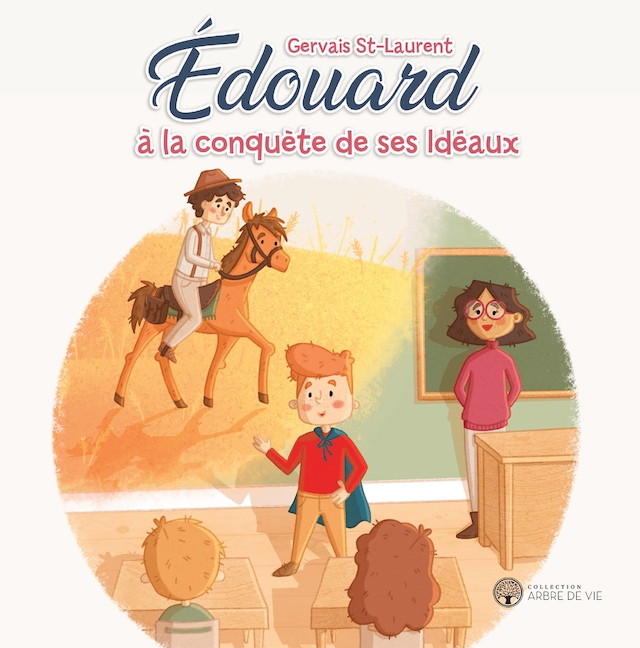 Book cover for Édouard à la conquête de ses Idéaux