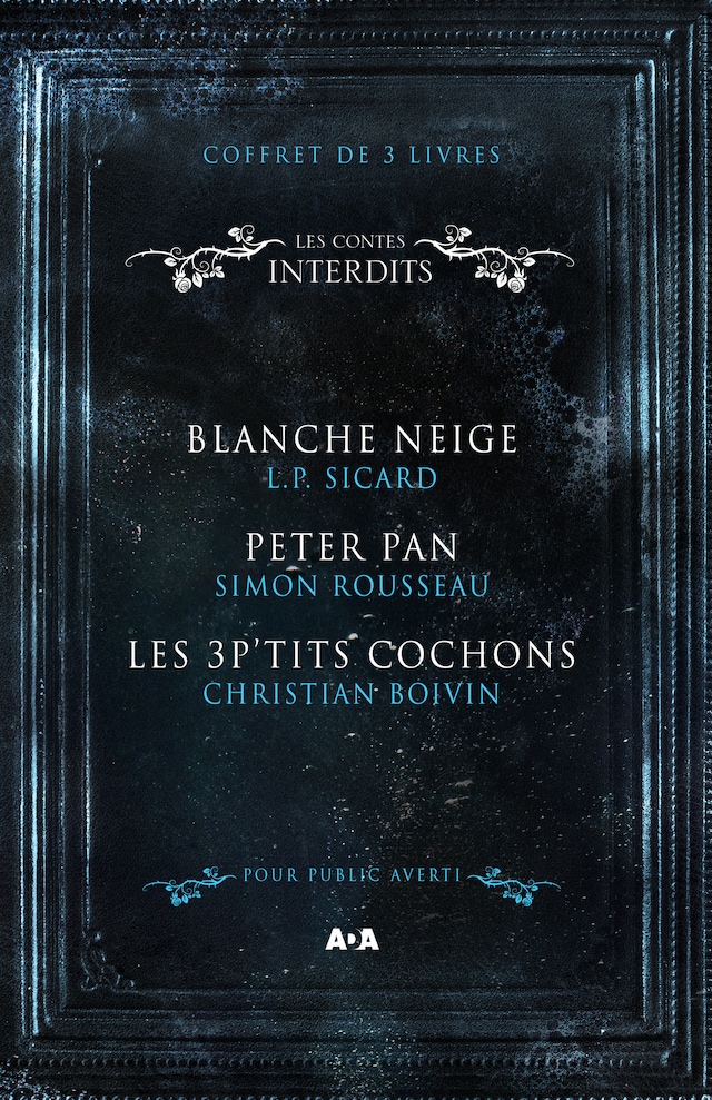 Book cover for Coffret Numérique 3 livres - Les Contes interdits - Blanche Neige - Peter Pan - Les 3 P'tits cochons