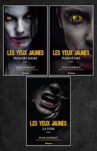 Trilogie Les yeux jaunes
