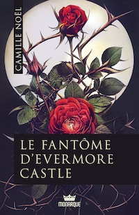 Le fantôme d'Evermore Castle