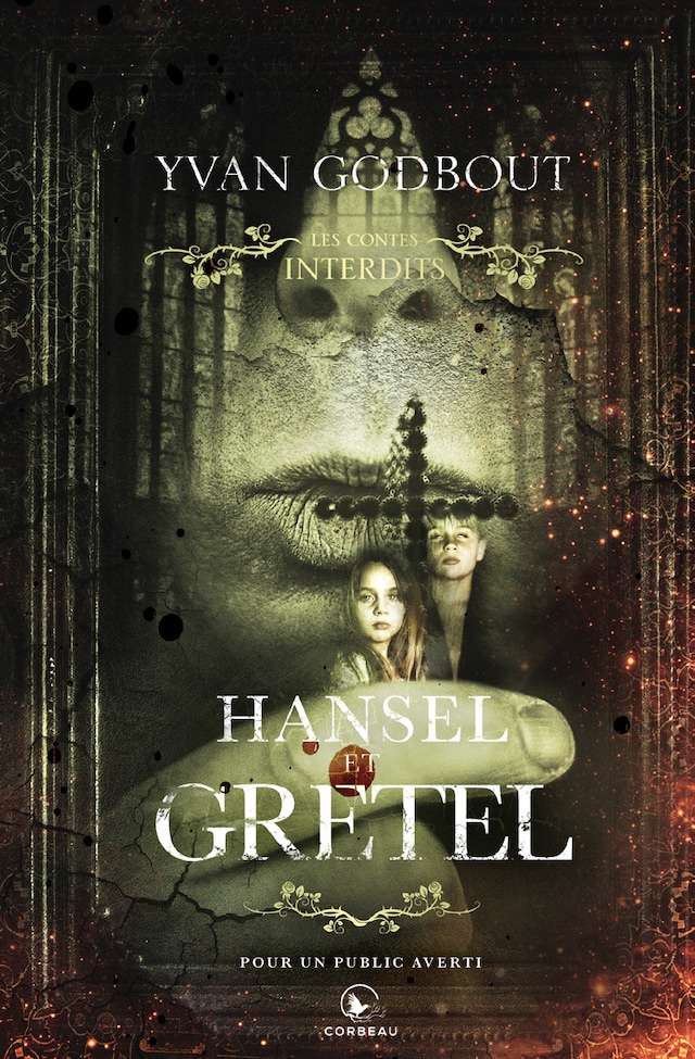 Couverture de livre pour Les contes interdits - Hansel et Gretel
