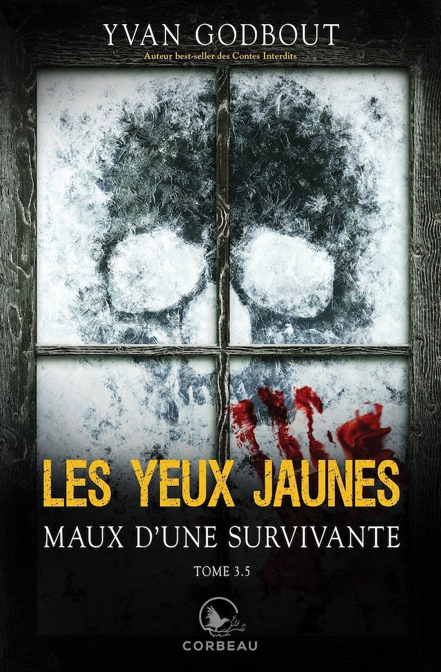 Book cover for Les yeux jaunes, tome 3.5 - Maux d’une survivante